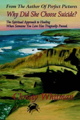 Why Did She Choose Suicide?