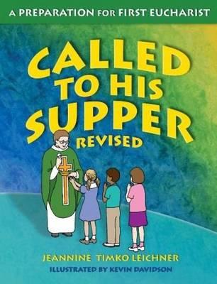 Called to His Supper: Student Book
