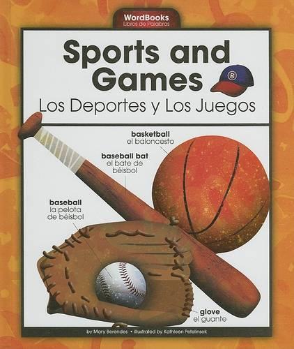 Sports and Games/Los Deportes Y Los Juegos