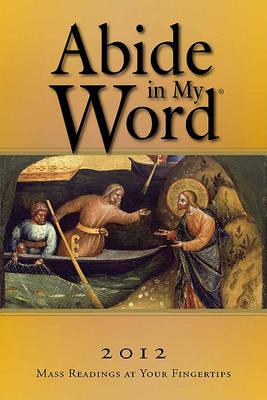 Abide in My Word: Mass Readings at Your Fingertips