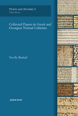 Collected Papers in Greek and Georgian Textual Criticism