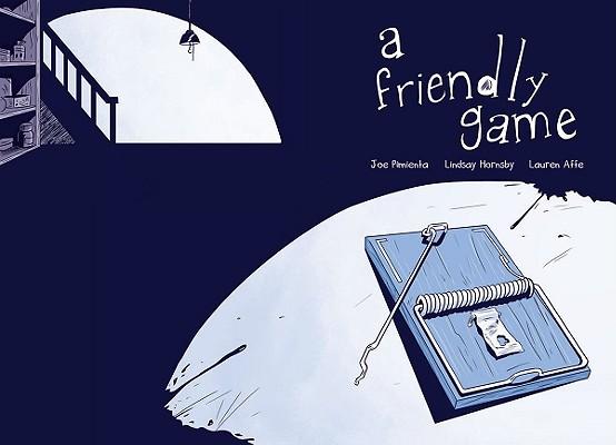 A Friendly Game