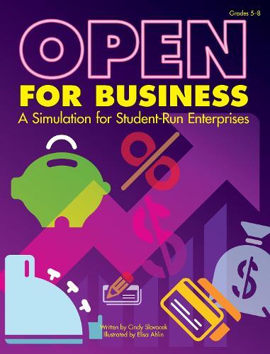 Open for Business: A Simulation for Student-Run Enterprises