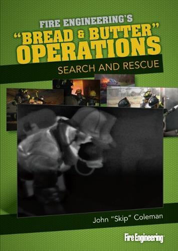 Bread & Butter Operations - Search and Rescue
