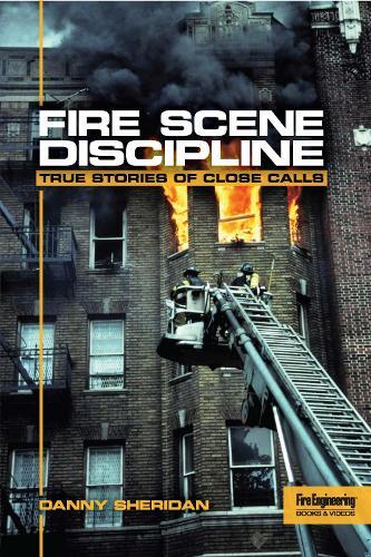 Fire Scene Discipline
