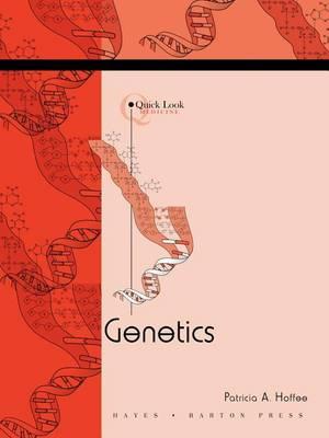 Quick Look: Genetics