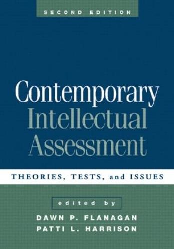 Contemporary Intellectual Assessment, Second Edition: Theories, Tests, and Issues