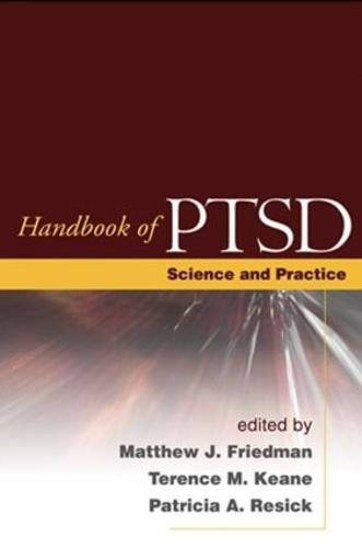 Handbook of PTSD: Science and Practice