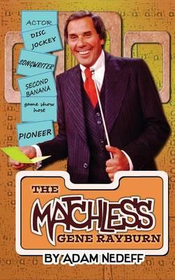 The Matchless Gene Rayburn (hardback)