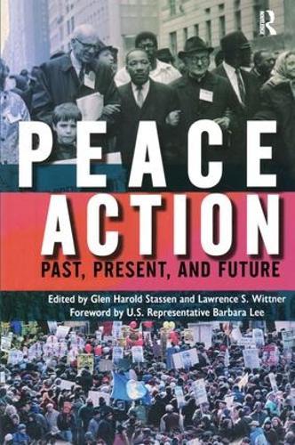 Peace Action: Past, Present, and Future