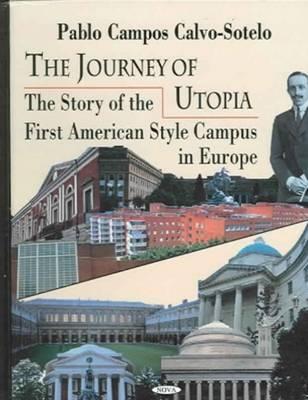Journey of Utopia: The Story of the First American Style Campus in Europe