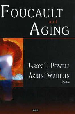 Foucault & Aging