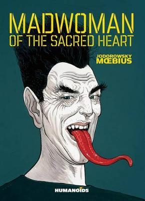 Madwoman of the Sacred Heart