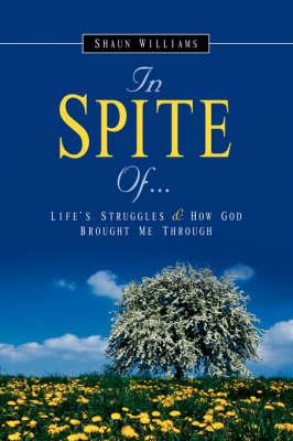 In Spite Of...