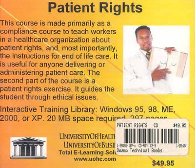 Patient Rights: Basic Healthcare Rights and Ethics, Concentrating on Requirements for Advance Directives and Regulatory Compliance for Doctors, Nurses, Workers, and Allied Health Professionals