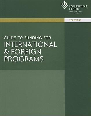 Guide to Funding for International & Foreign Programs