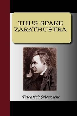 Thus Spake Zarathustra