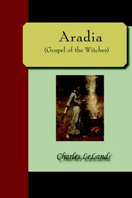 Aradia: Gospel of the Witches
