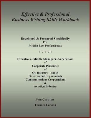 Effective & Professional Business Writing Skills Workbook