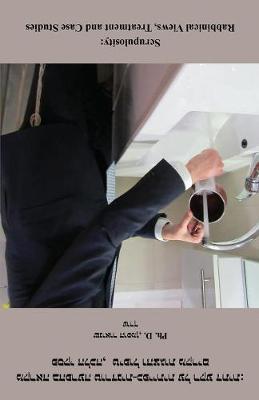 Scrupulosity: Rabbinical Views, Treatment and Case Studies