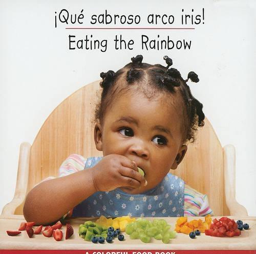Que Sabroso Arco Iris!/Eating The Rainbow