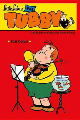 Little Lulu's Pal Tubby
