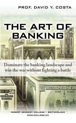 The Art of Banking