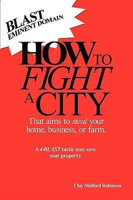 How To Fight a City