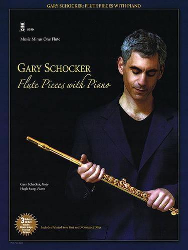 Gary Schocker: Flute Pieces with Piano