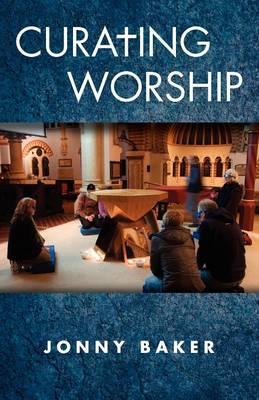 Curating Worship