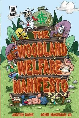 Woodland Welfare Manifesto