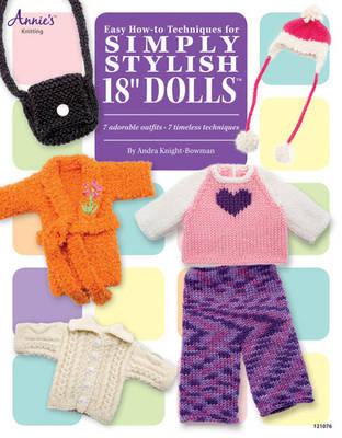Easy How-To Techniques For Simply Stylish 18  Dolls