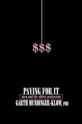 Paying for It