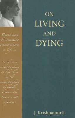On Living and Dying