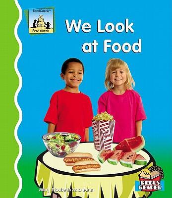 We Look at Food