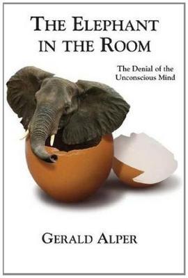 The Elephant in the Room-The Denial of the Unconscious Mind