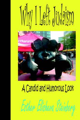 Why I Left Judaism: A Candid and Humorous Look