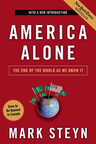 America Alone: The End of the World As We Know It