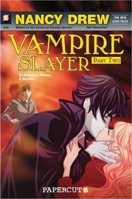 Nancy Drew #2: Nancy Drew Vampire Slayer