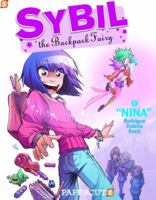 Sybil the Backpack Fairy #1: Nina