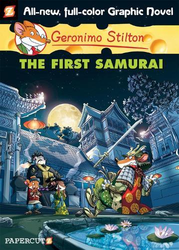 Geronimo Stilton Graphic Novels Vol. 12: The First Samurai