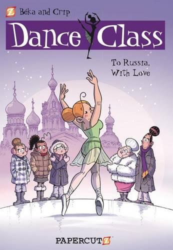Dance Class Vol. 5: To Russia, With Love