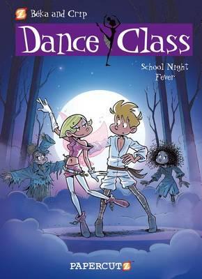Dance Class Vol. 7: School Night Fever