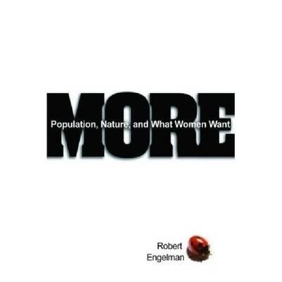 More: Population, Nature, and What Women Want