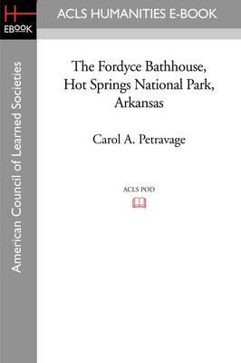 The Fordyce Bathhouse, Hot Springs National Park, Arkansas
