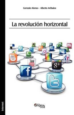 La Revolucion Horizontal