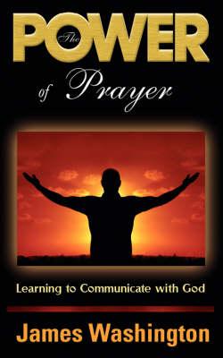 The Power Of Prayer