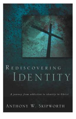 Rediscovering Identity