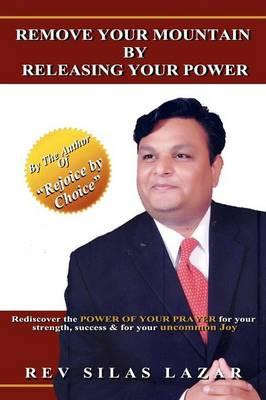 Remove your mountain by releasing your power