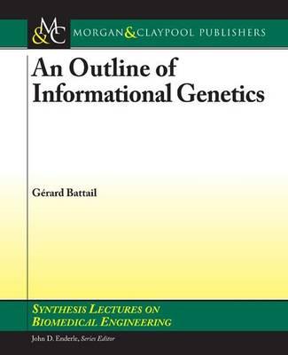 An Outline of Informational Genetics